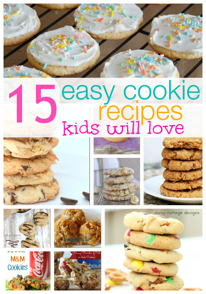 Kids Recipes
 15 Easy Cookie Recipes Kids Love