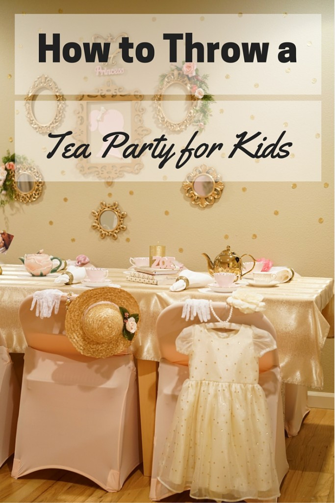 Kids Tea Party Birthday
 6 Simple Steps for Hosting a Tea Party Birthday for Kids