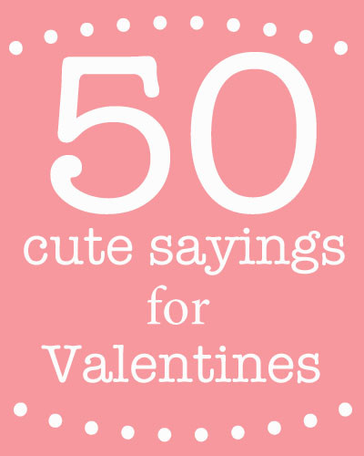 Kids Valentines Quotes
 Cute sayings for Valentine s Day