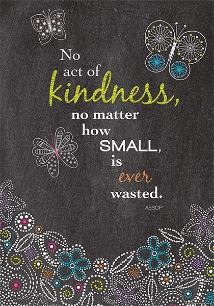 Kindness Matters Quote
 195 best Anti Bullying images on Pinterest