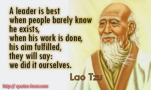 Lao Tzu Quotes Leadership
 LAO TZU SERVANT LEADERSHIP QUOTES image quotes at