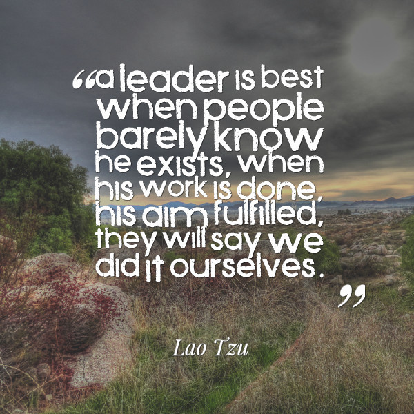 Lao Tzu Quotes Leadership
 LAO TZU QUOTES LEADER BEST image quotes at hippoquotes