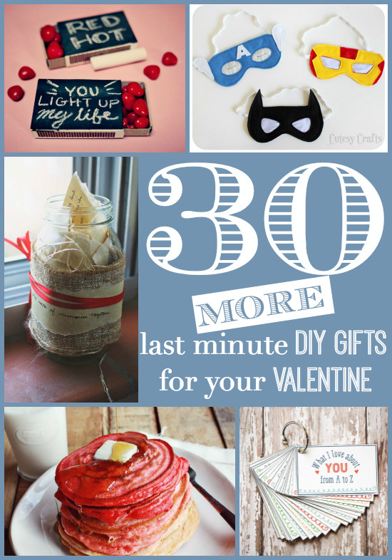 Last Minute Birthday Gift Ideas For Him
 30 MORE Last Minute DIY Valentine s Day Gift Ideas for Him