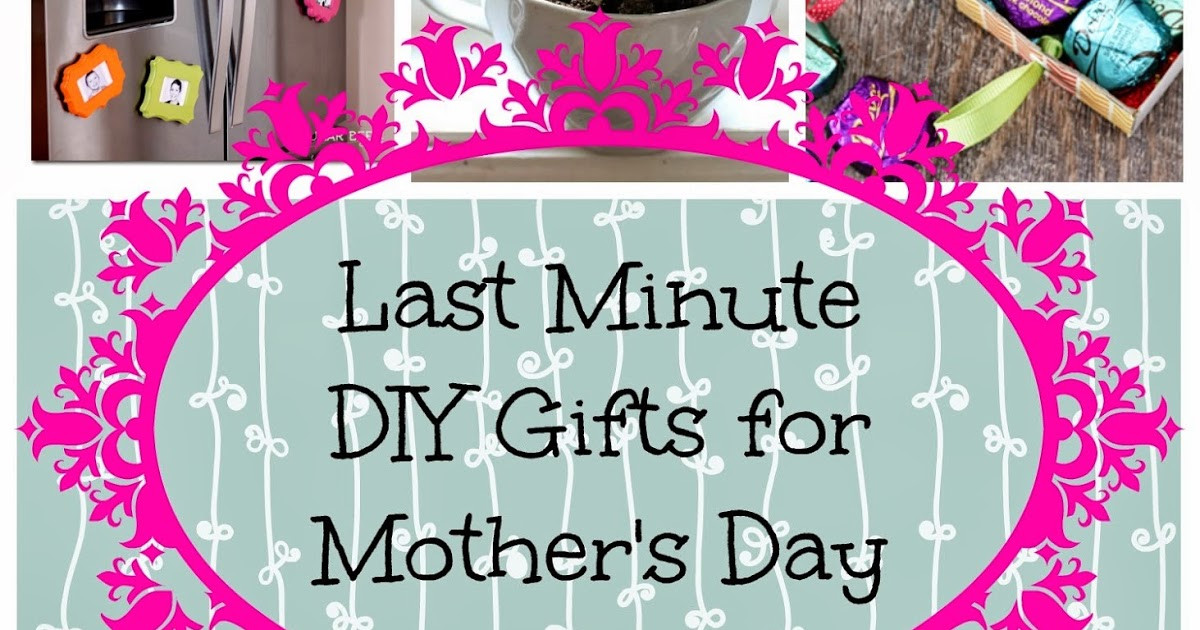 Last Minute DIY Gifts For Mom
 Ambrosia s Creations DIY Last Minute Mother s Day Gift