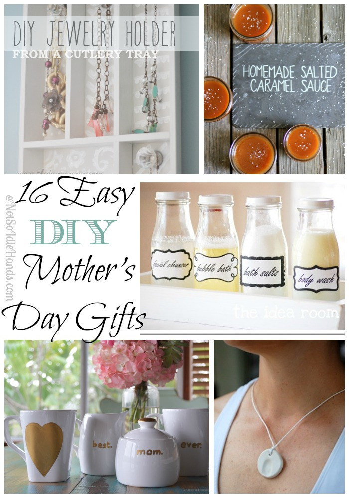 Last Minute DIY Gifts For Mom
 16 Easy Last Minute DIY Mother’s Day Gifts