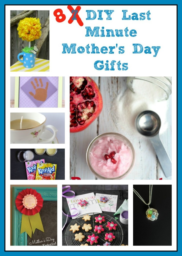 Last Minute DIY Gifts For Mom
 8 DIY Last Minute Mother s Day Gifts