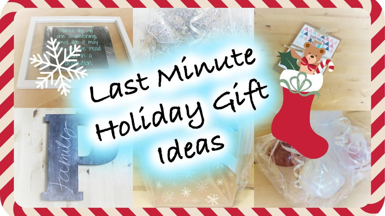 Last Minute Holiday Gift Ideas
 DIY Last Minute Holiday Gift Ideas