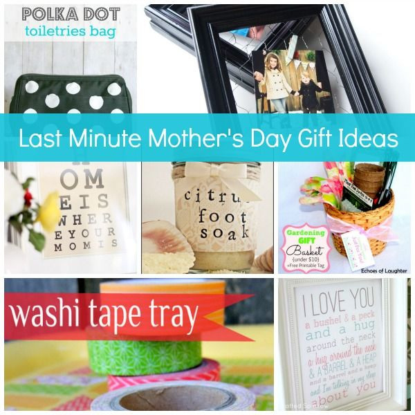 Last Minute Mother'S Day Gift Ideas
 11 Best images about Mother s Day on Pinterest