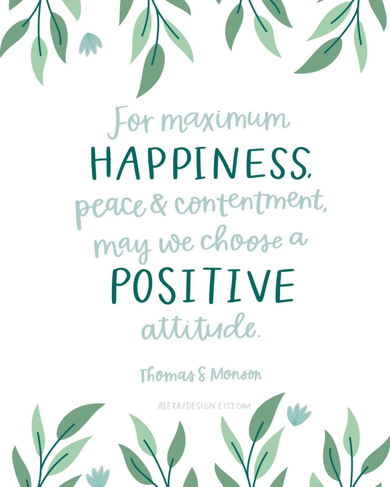 Lds Positive Quotes
 Free LDS Quote Printable choose a positive attitude