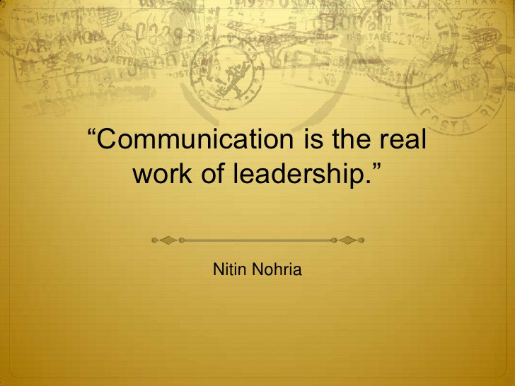 Leadership And Communication Quotes
 munication Quotes For The Workplace QuotesGram