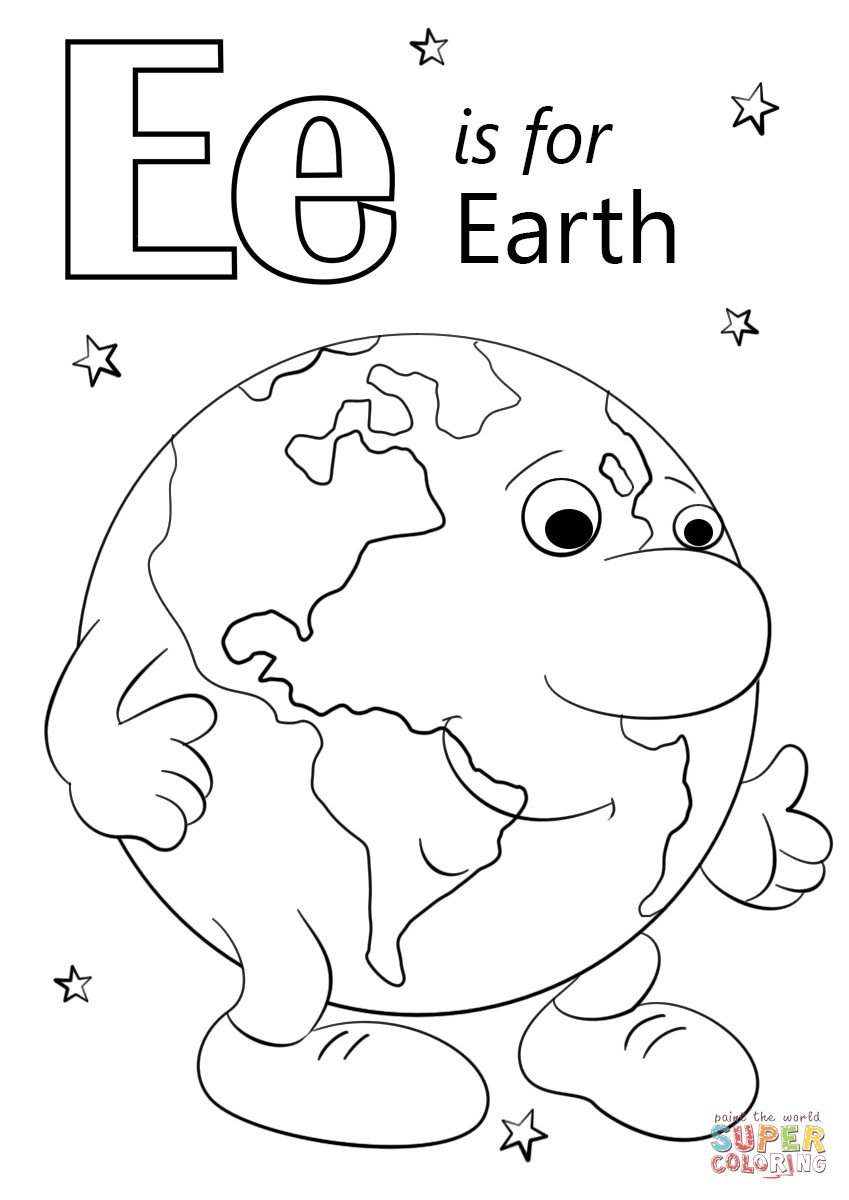 Letter E Coloring Pages For Toddlers
 Letter E is for Earth Super Coloring