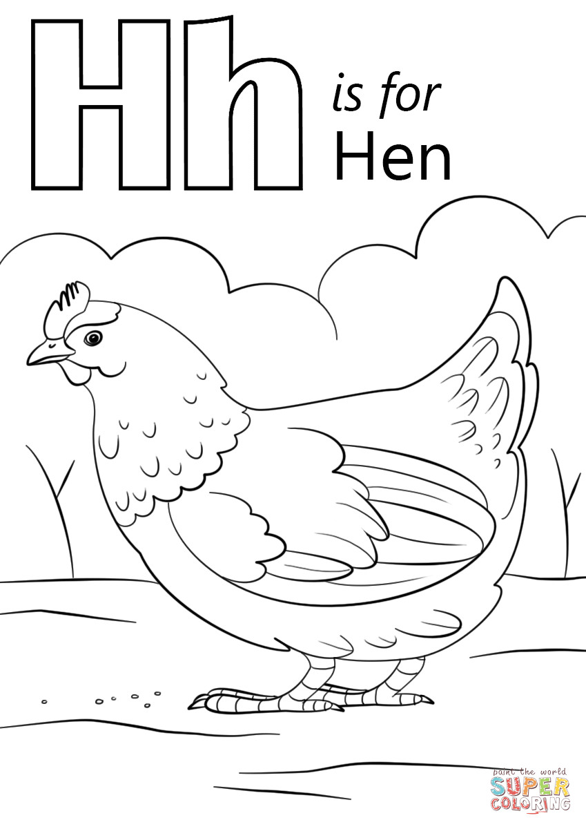 Letter H Coloring Pages For Toddlers
 Letter H is for Hen coloring page
