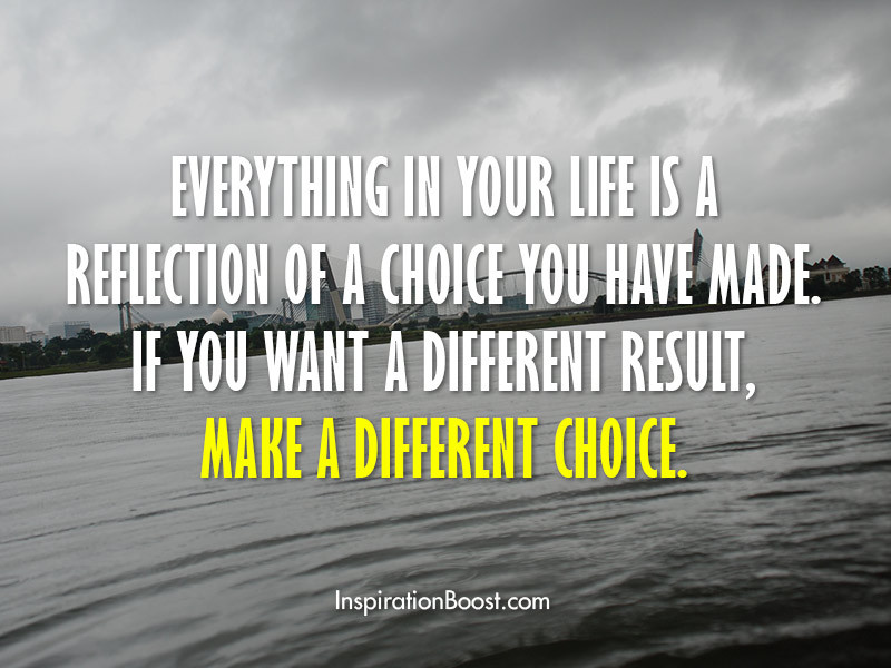 Life Choices Quotes
 Life Choice Quotes