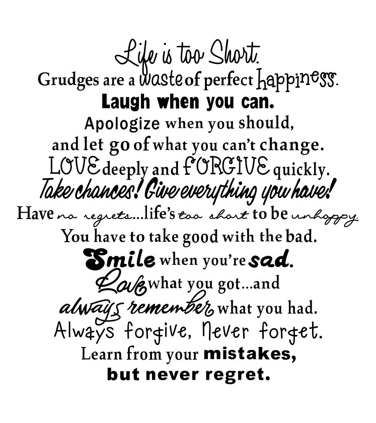 Life Is Short Quote
 Life Is Too Short Quotes QuotesGram