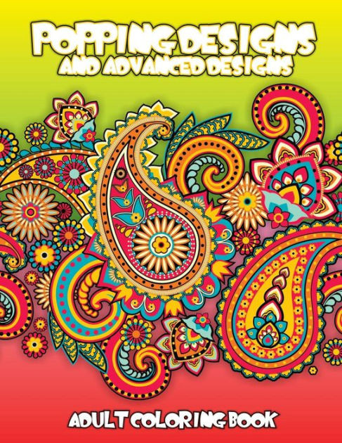 Lilt Kids Coloring Books
 Popping Designs & Advanced Designs Adult Coloring Book by