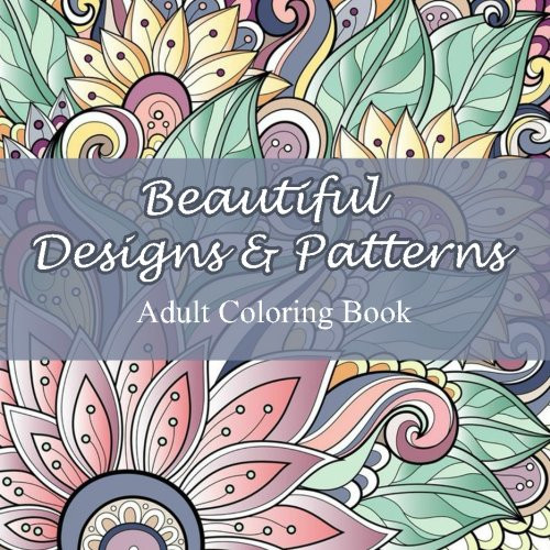Lilt Kids Coloring Books
 Beautiful Designs and Patterns Adult Coloring Book by Lilt