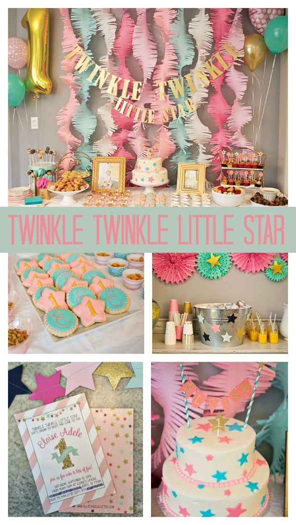 Little Girl Birthday Party Ideas
 Twinkle Twinkle Little Star First Birthday
