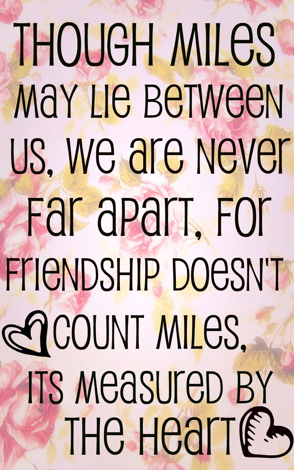 Long Distance Friendship Quotes
 07 24 14