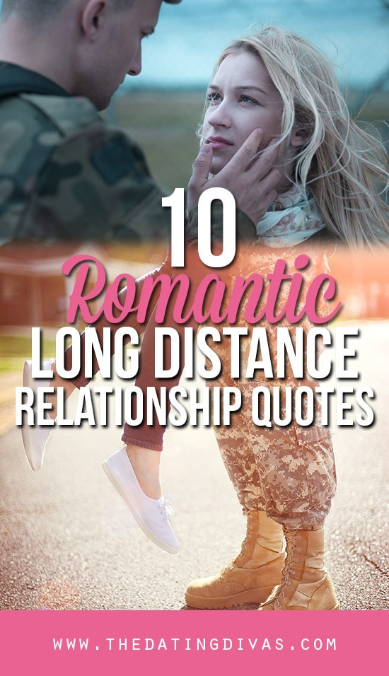 Love Distance Quotes
 101 Romantic Love Quotes From The Dating Divas