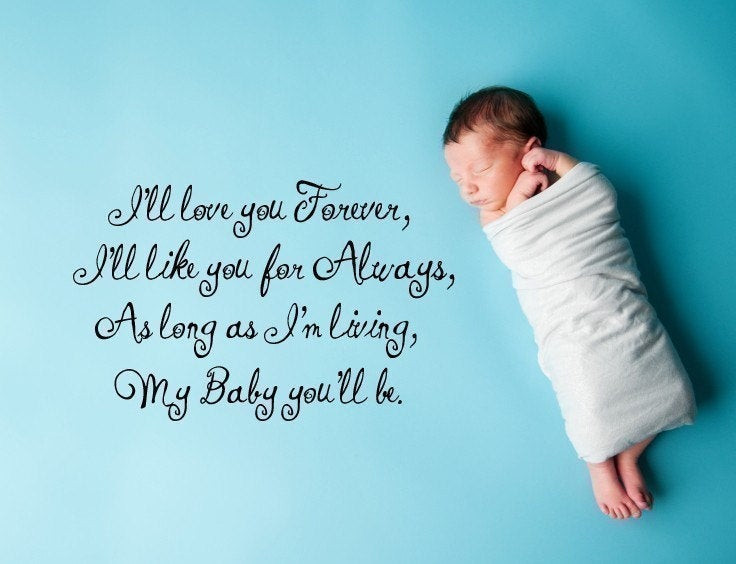Love For Baby Quotes
 Vinyl Lettering Decal I ll Love you forever I ll