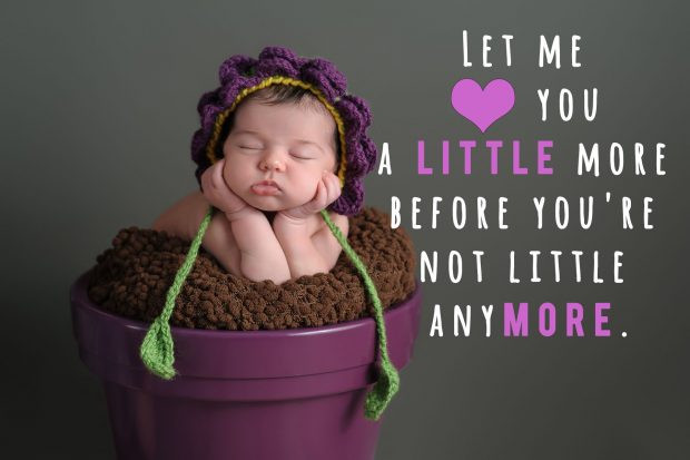 Love Quotes For Baby Girl
 37 Newborn Baby Quotes To The Love