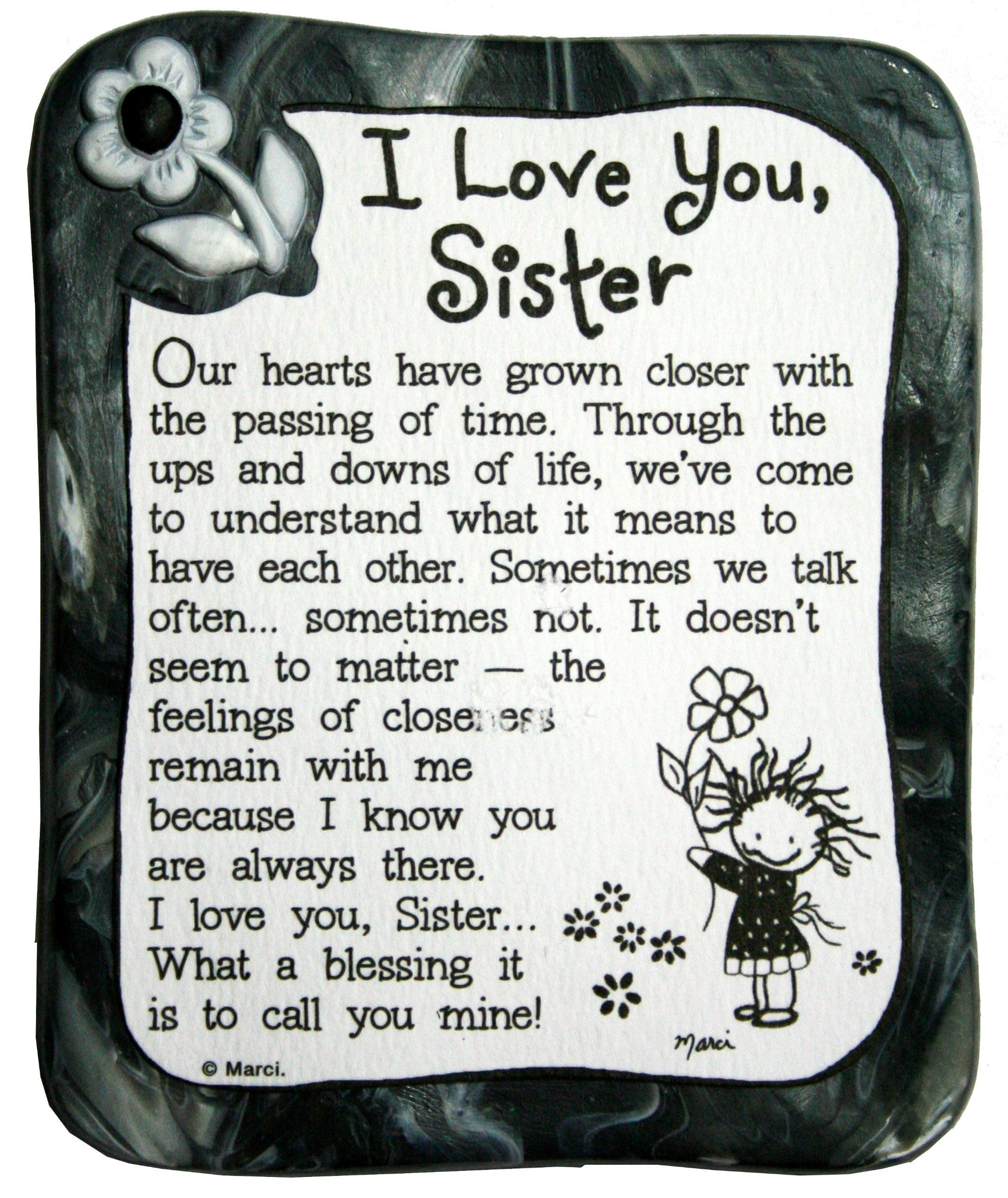 Love You Sister Quotes
 Blue Mountain Arts I Love You Sister by Marci Sculpted