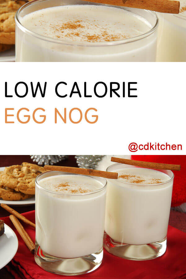 Low Calorie Eggnog
 Low Calorie Egg Nog Recipe from CDKitchen