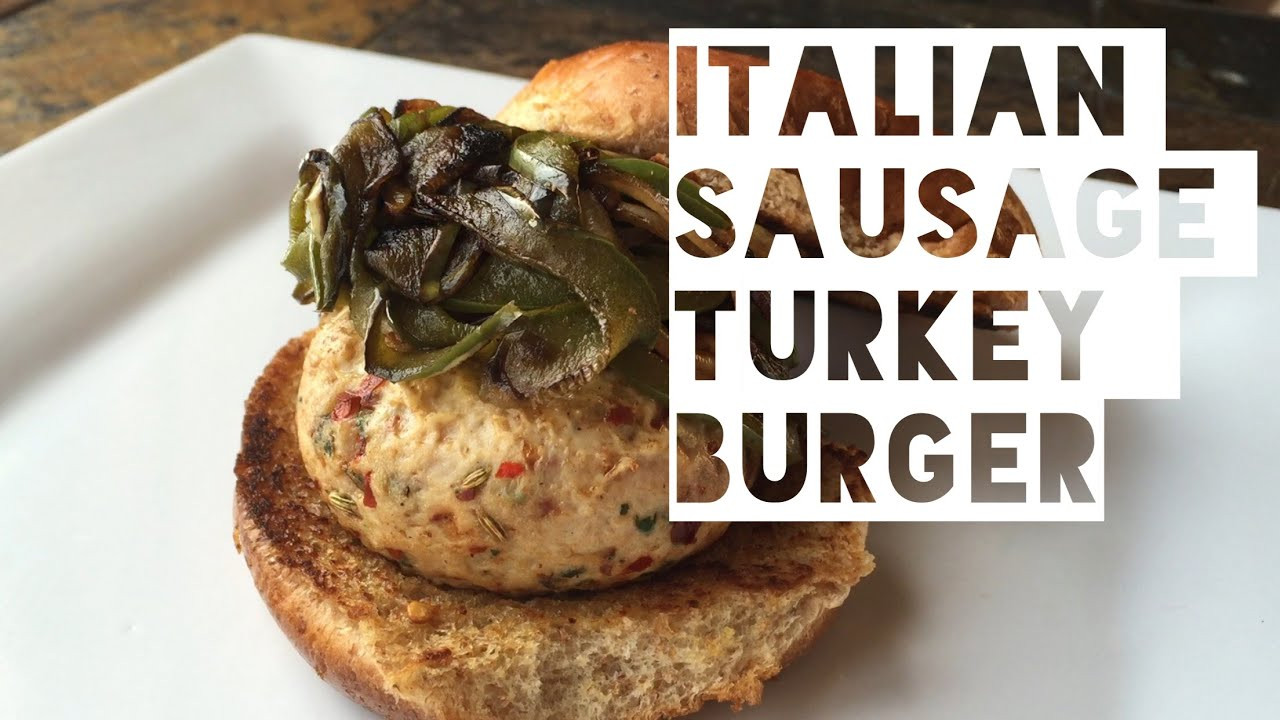 Low Calorie Italian Recipes
 Healthy Low Fat Italian Sausage Turkey Burger Recipe
