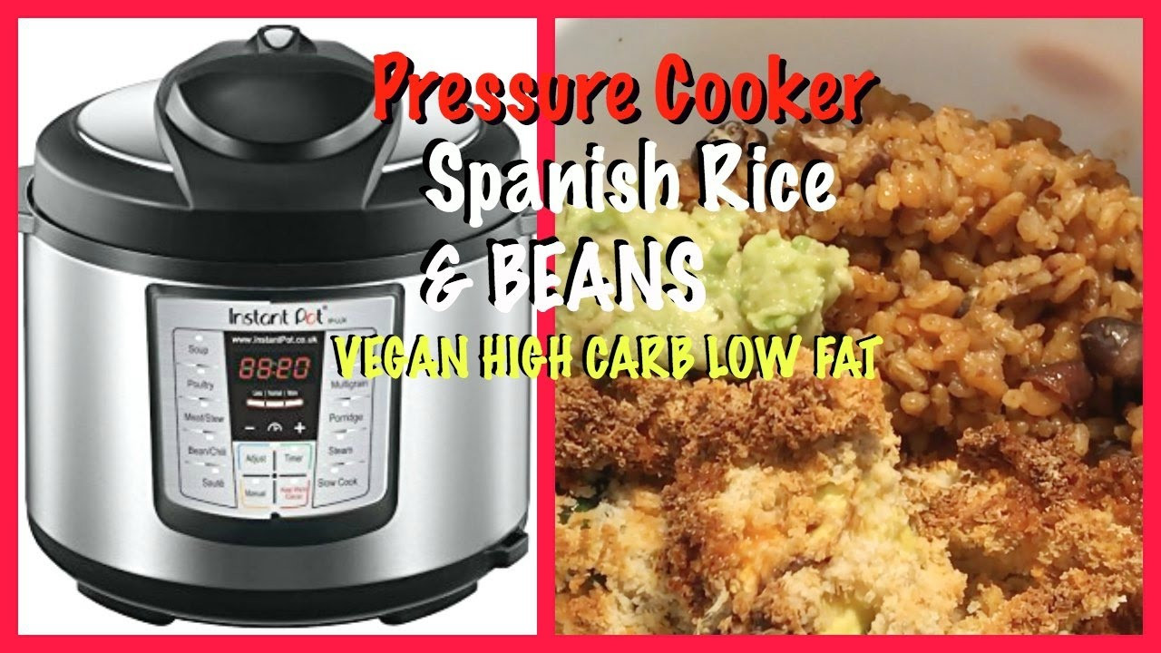 Low Fat Pressure Cooker Recipes
 Pressure Cooker Spanish Rice & Beans Vegan Low Fat HCLF