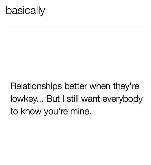 Lowkey Relationship Quotes
 Pin on Truth