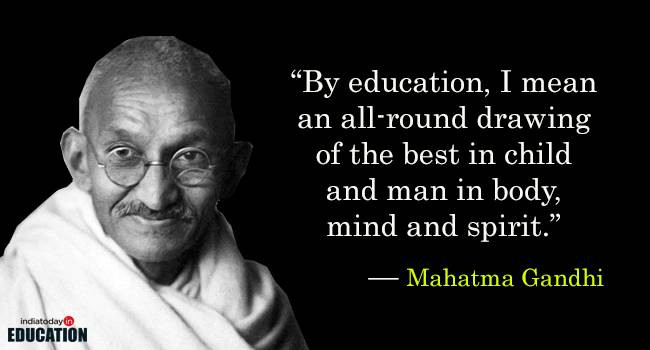 Mahatma Gandhi Quotes On Education
 10 Famous quotes on education Education Today News