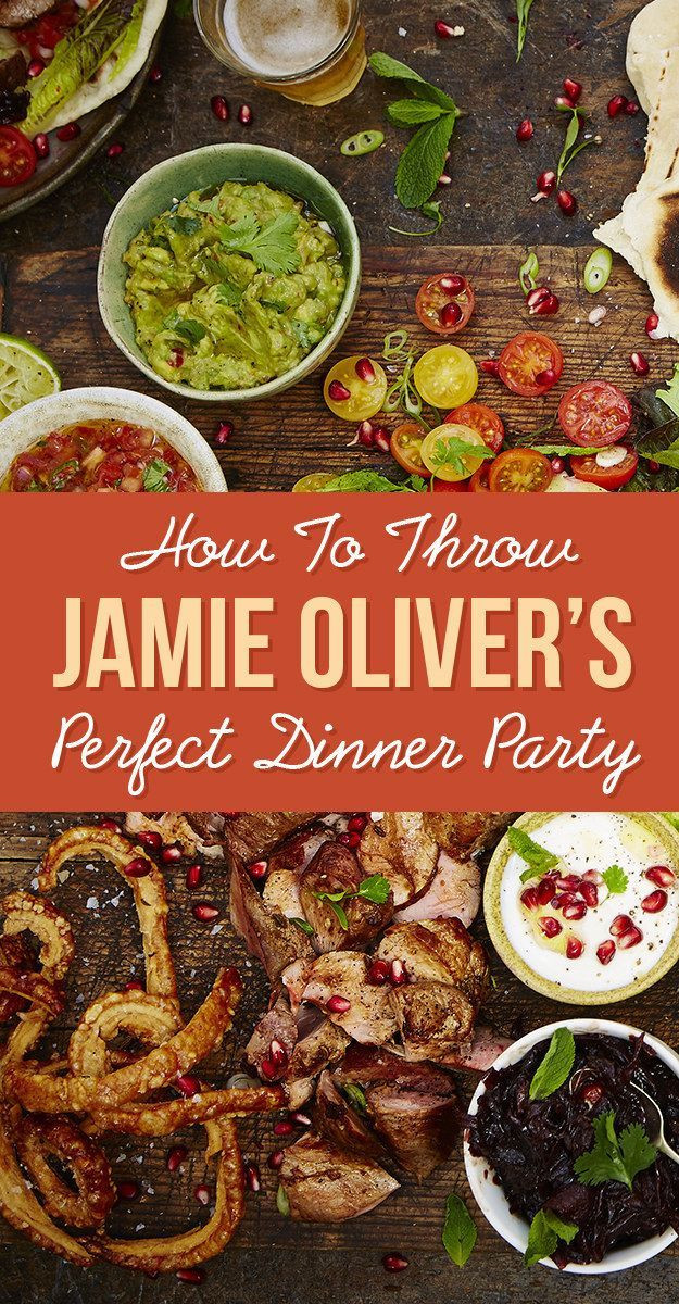 Make Ahead Dinners For Entertaining
 Jamie Oliver s Guide To Throwing The Perfect Dinner Party