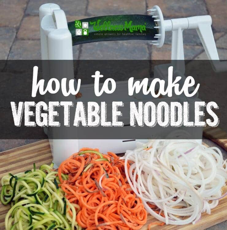 Making Vegetable Noodles
 How to Make Ve able Noodles Wellness Mama