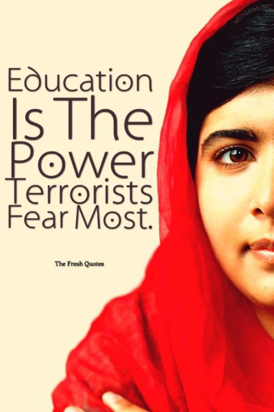 Malala Education Quote
 102 Powerful Malala Yousafzai Quotes That Motivate You