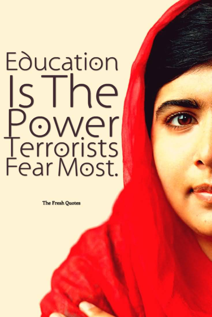 Malala Education Quote
 Popular Education Quotes From Malala Yousafzai
