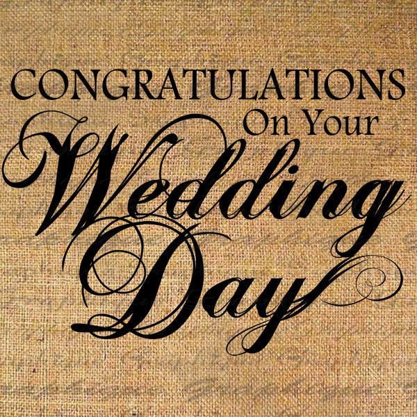 Marriage Congrats Quotes
 Congratulations WEDDING DAY Text Digital Collage by Graphique