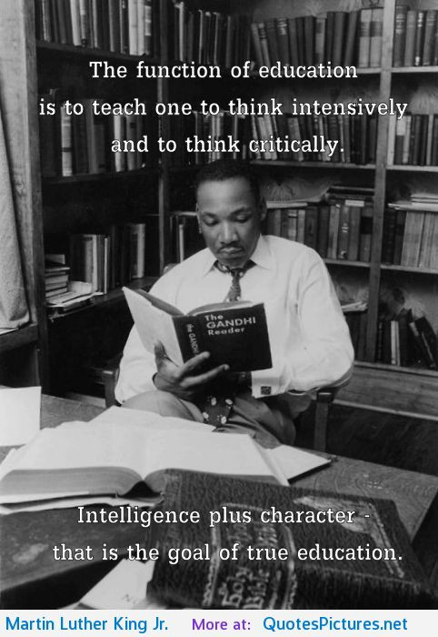 Martin Luther Quotes On Education
 Martin Luther King Jr Quotes Character QuotesGram