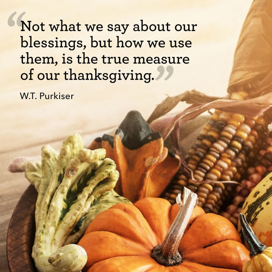 Meaning Of Thanksgiving Quotes
 10 Powerful quotes that perfectly capture the true meaning