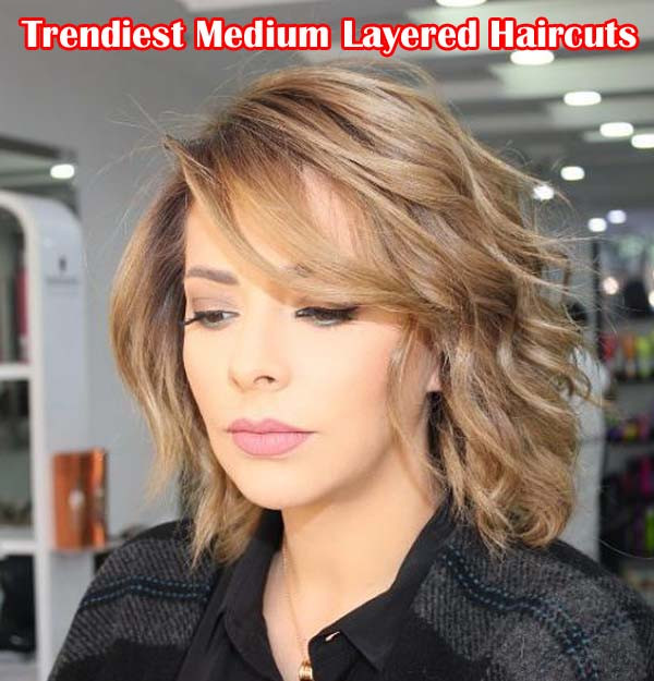 Medium Layered Haircuts
 50 Tren st Medium Length Layered Haircuts