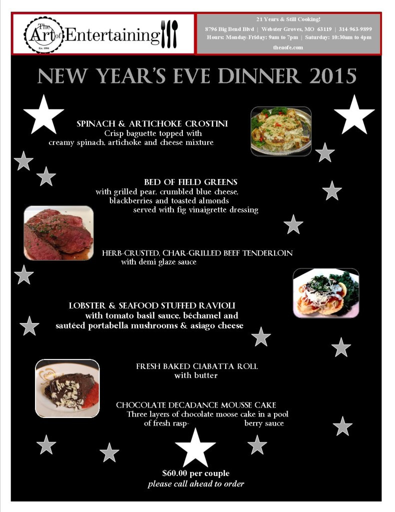 Menu Ideas For New Years Eve Dinner Party
 $60 per couple Please call ahead to order The Art of
