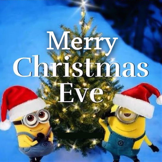 Merry Christmas Eve Quotes
 Merry Christmas Eve Minion Quote s and