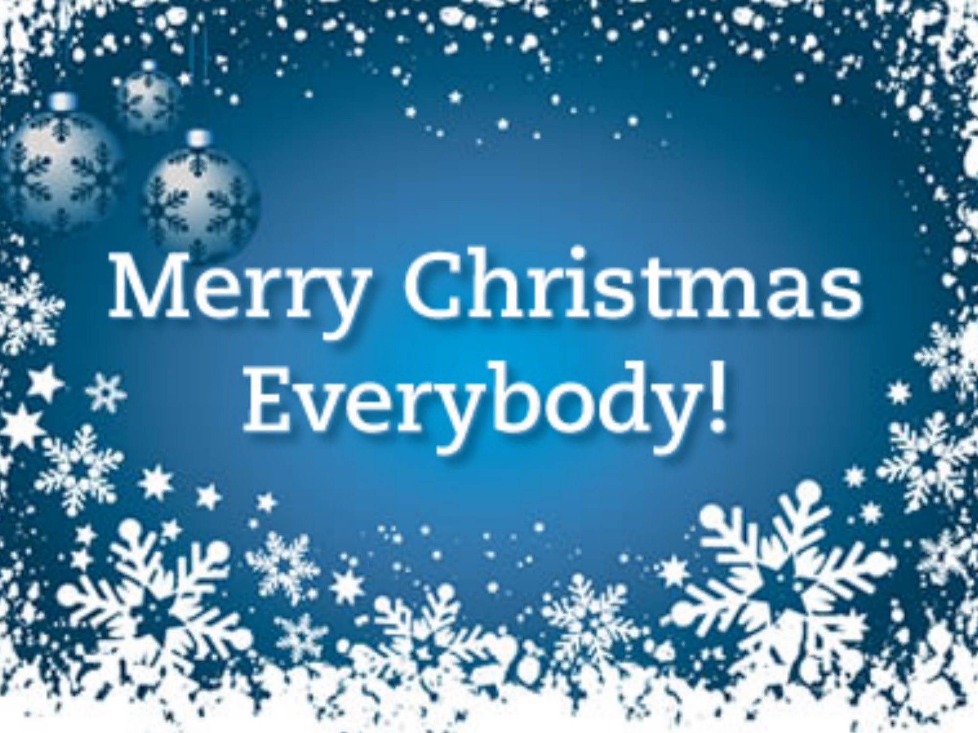 Merry Christmas Everyone Quote
 Download Free Printable Graphics Wallpaper Posters