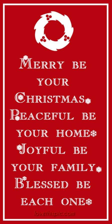 Merry Christmas Everyone Quote
 Happy Holiday Wishes Quotes and Christmas Greetings Quotes
