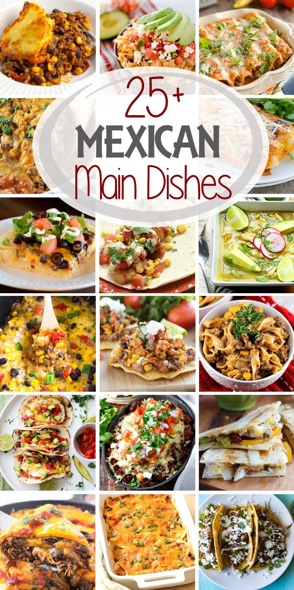 Mexican Main Dish Recipes
 25 Mexican Main Dish Recipes