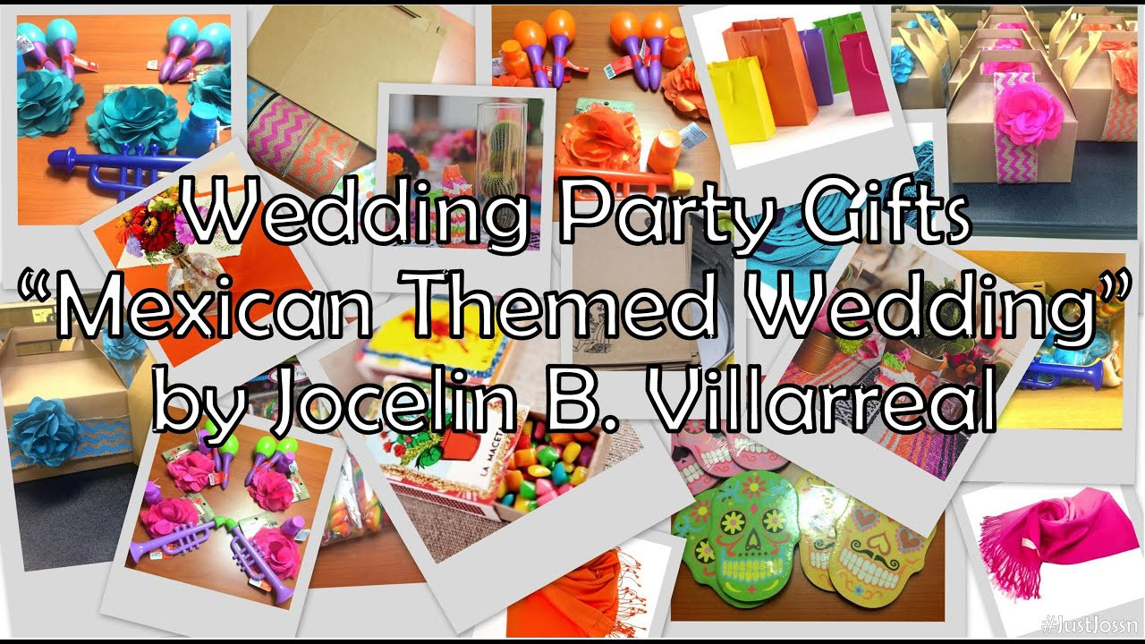 Mexican Wedding Gift Ideas
 Wedding Party Gifts Mexican Themed Wedding