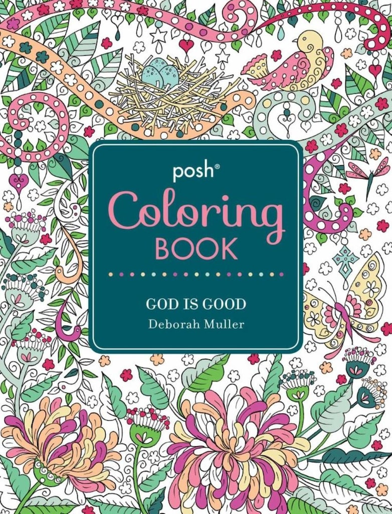 Michaels Adult Coloring Books
 Buy the Posh Adult Coloring Book God Is Good at Michaels