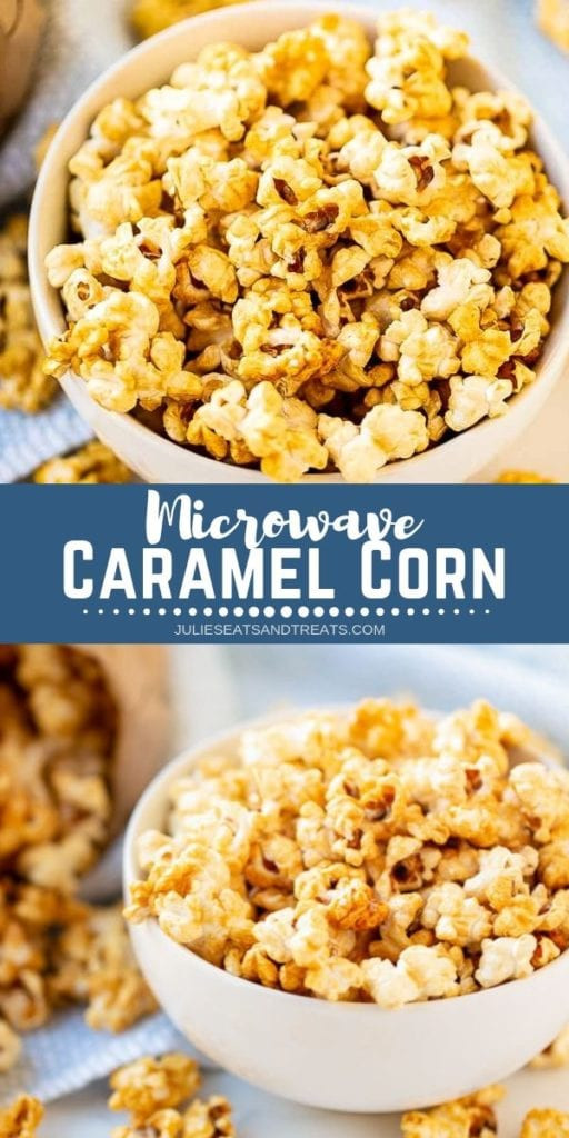 Microwave Caramel Corn
 Microwave Caramel Corn Julie s Eats & Treats