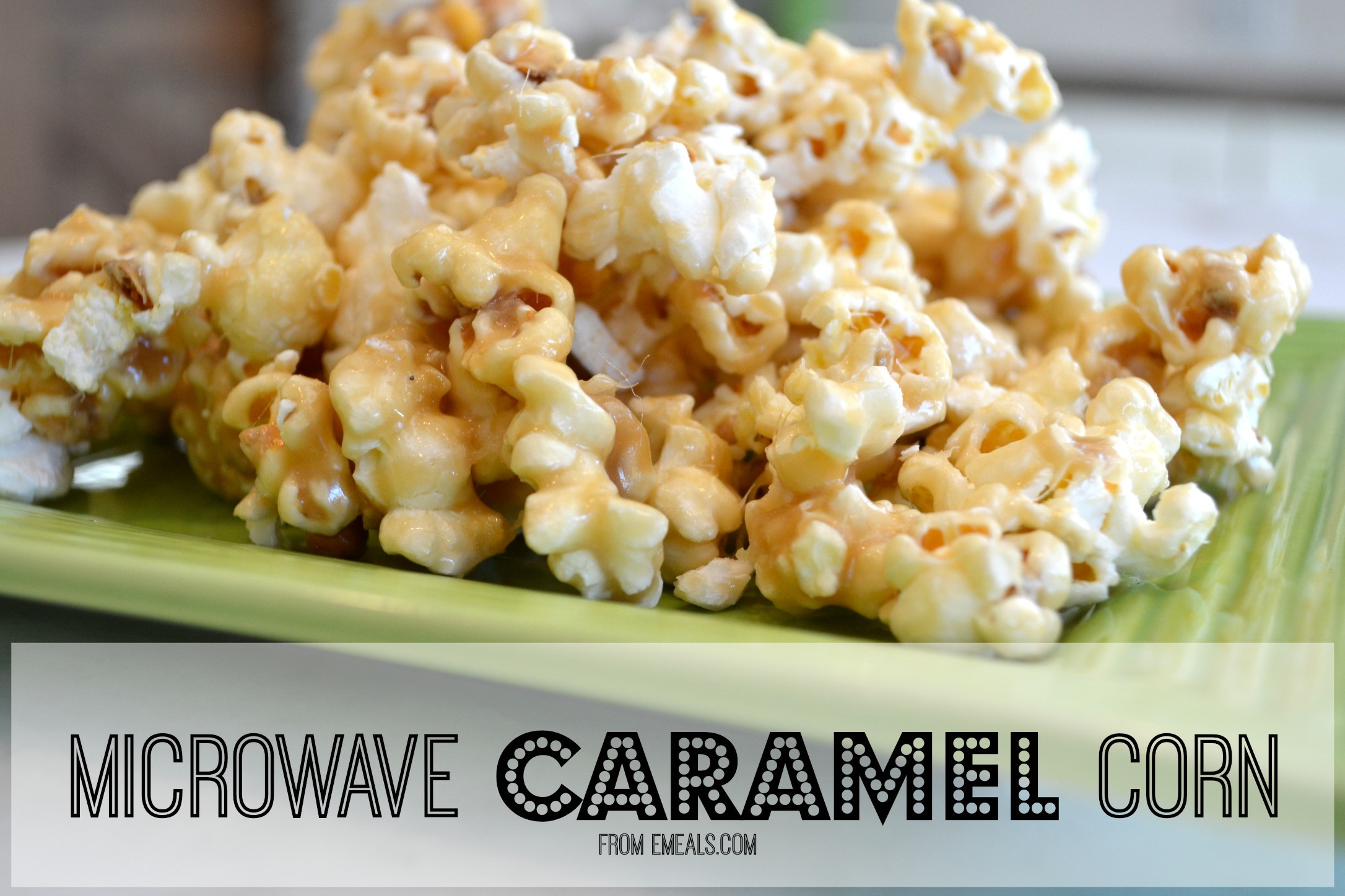 Microwave Caramel Corn
 Microwave Caramel Corn Recipe — Dishmaps