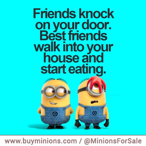 Minion Friendship Quotes
 Minions With Quotes Funny Best Friend QuotesGram