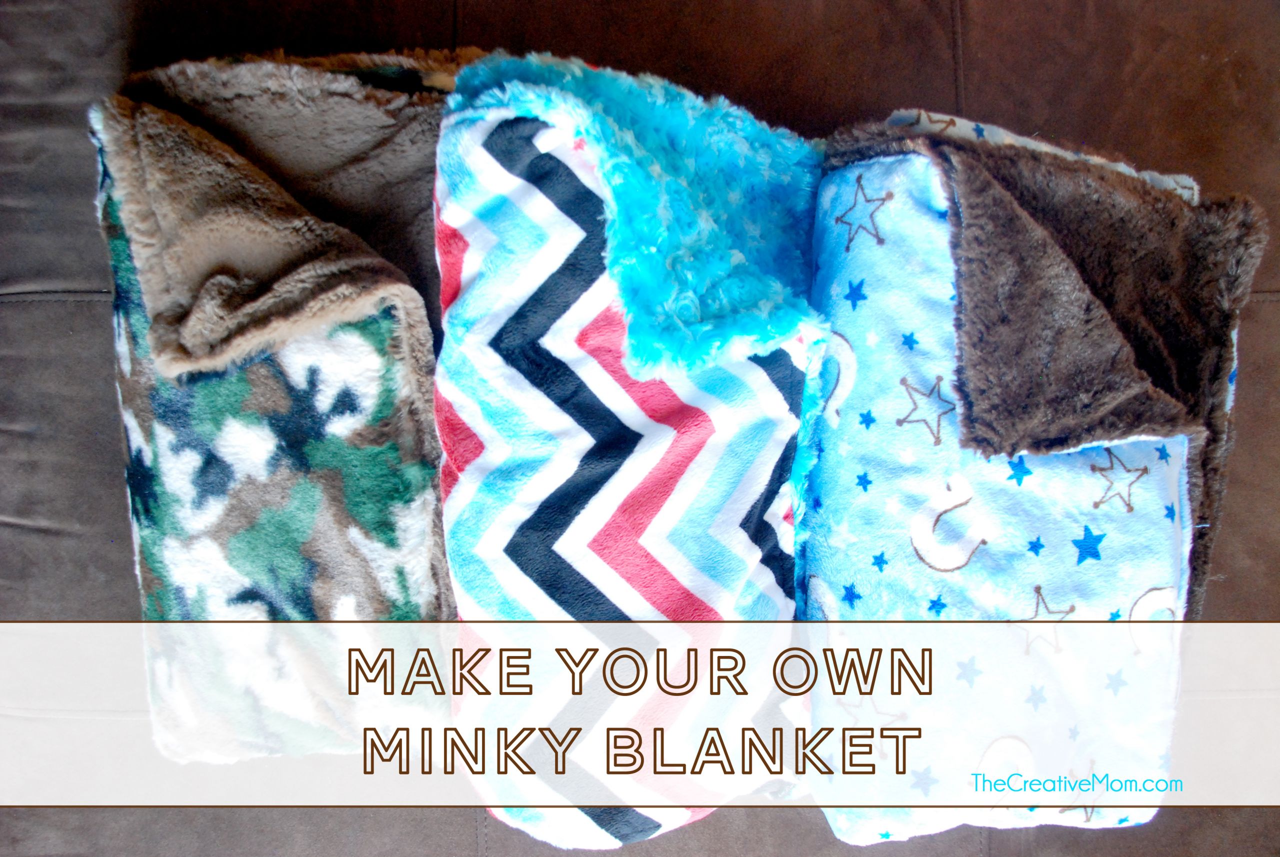 Minky Baby Blanket DIY
 Minky Blankets DIY The Creative Mom